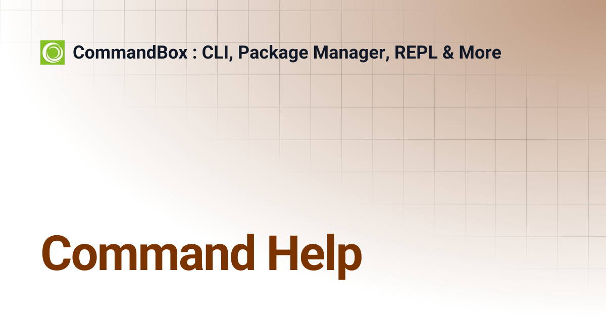 Command Help | CommandBox : CLI, Package Manager, REPL & More